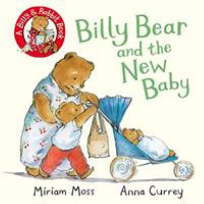 Billy Bear and the New Baby