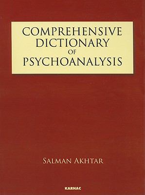 Comprehensive Dictionary of Psychoanalysis
