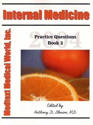 Internal Medicine Practice Questions 2004 #2