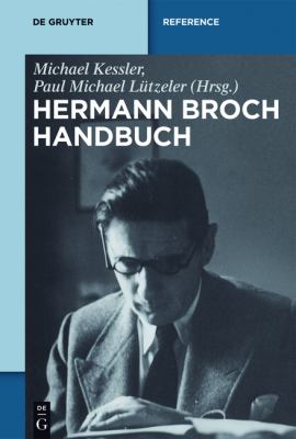 Hermann Brochs Gesamtwerk : Neue Studien und Berichte