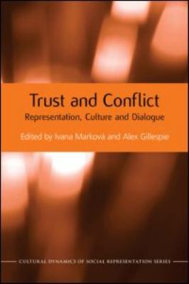 Trust and Conflict : Representation, Culture and Dialogue