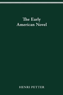 The Early American Novel