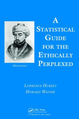 A Statistical Guide for the Ethically Perplexed