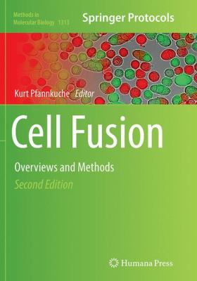 Cell Fusion : Overviews and Methods