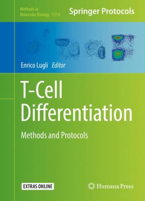 T-Cell Differentiation : Methods and Protocols