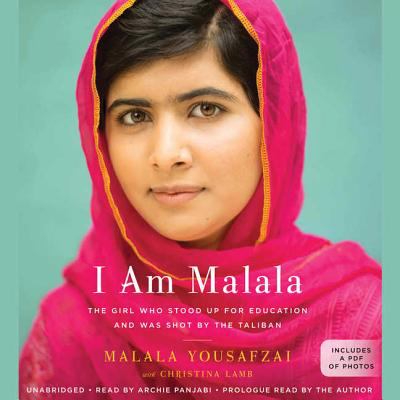 I Am Malala : The Girl Who Stood up for Education and Was Shot by the Taliban