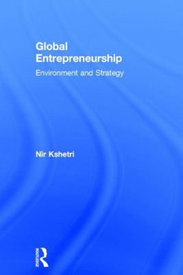 Global Entrepreneurship : Environment and Strategy