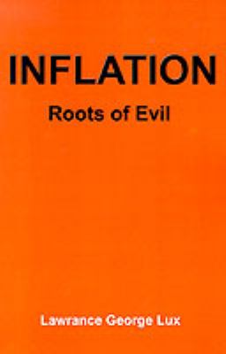 Inflation : Roots of Evil