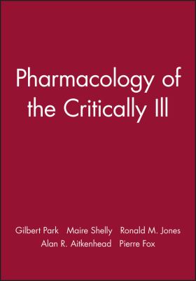 Pharmacology of the Critically Ill