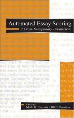 Automated Essay Scoring : A Cross-Disciplinary Perspective