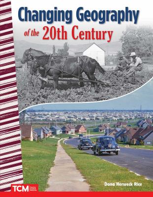 Primary Source Readers : Changing Geography of the 20th Century