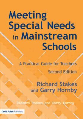 Meeting Special Needs in Mainstream Schools : A Practical Guide for Teachers