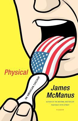 Physical : An American Checkup
