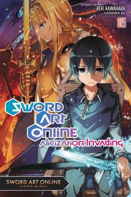 Sword Art Online 15 (light Novel) : Alicization Invading