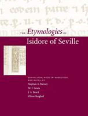The Etymologies of Isidore of Seville