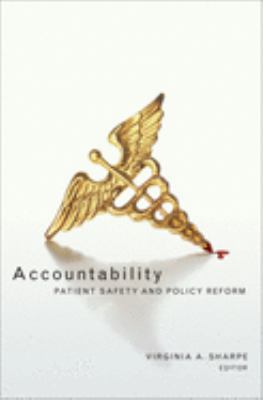Accountability : Patient Safety and Policy Reform