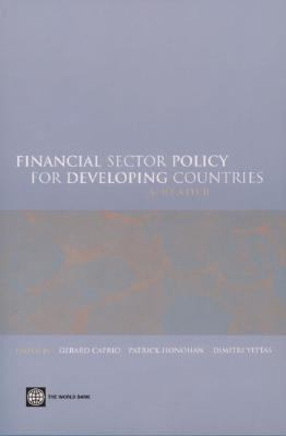 Financial Sector Policy for Developing Countries : A Reader