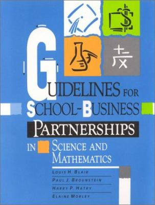 Guidelines for School-Business Partnerships in Science and Mathematics