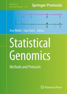 Statistical Genomics : Methods and Protocols