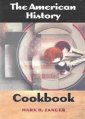 The American History Cookbook for Students