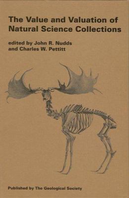 Value and Valuation of Natural Science Collections