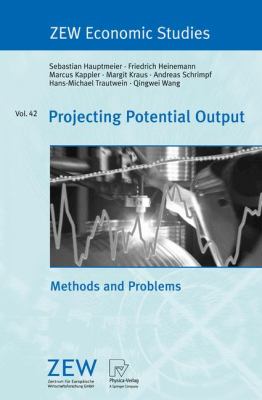 Projecting Potential Output : Methods and Problems