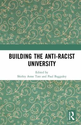 Building the Anti-Racist University