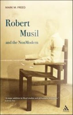 Robert Musil and the NonModern
