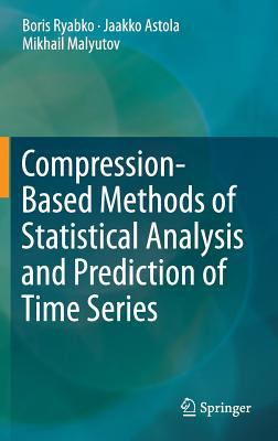 Compression-Based Methods of Statistical Analysis and Prediction of Time Series