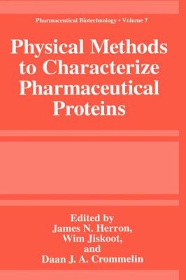 Physical Methods to Characterize Pharmaceutical Proteins