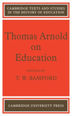 Thomas Arnold on Education