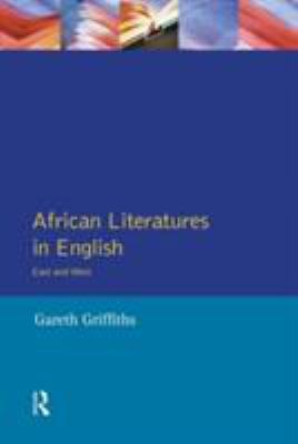 African Literatures in English : East and West