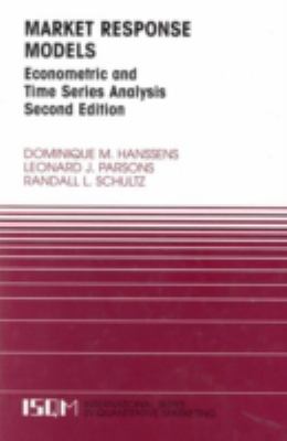 Market Response Models : Econometric and Time Series Analysis