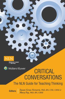 Critical Conversations: the NLN Guide for Teaching Thinking