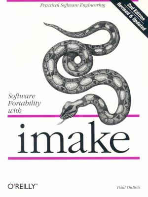 Software Portability with Imake : Practical Software Engineering