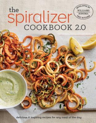 Spiralizer Cookbook 2. 0