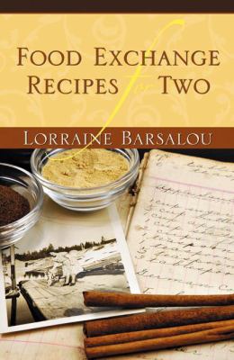 Food Exchange Recipes for Two