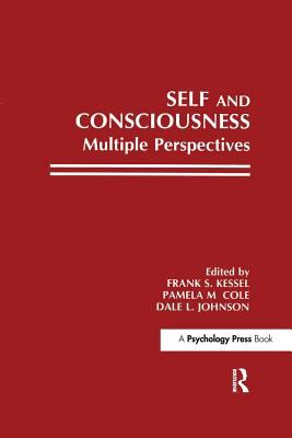 Self and Consciousness : Multiple Perspectives