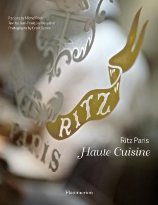 Ritz Paris : Haute Cuisine