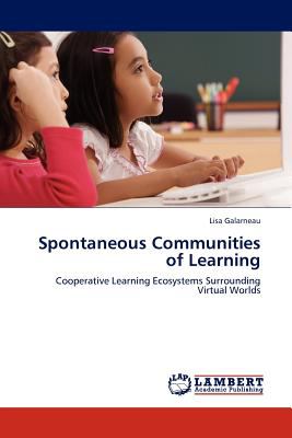 Spontaneous Communities of Learning