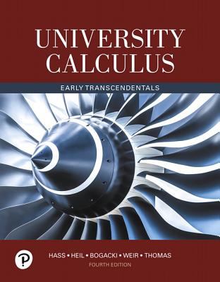 University Calculus : Early Transcendentals