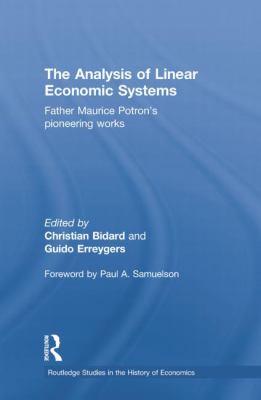 The Analysis of Linear Economic Systems : Father Maurice Potron's Pioneering Works