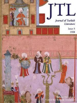 Journal of Turkish Literature, Issue 5 2008