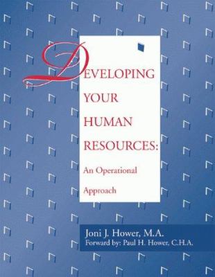 Developing Your Human Resources : An Operational Approach