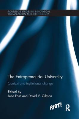 The Entrepreneurial University : Context and Institutional Change
