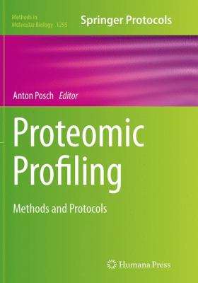 Proteomic Profiling : Methods and Protocols
