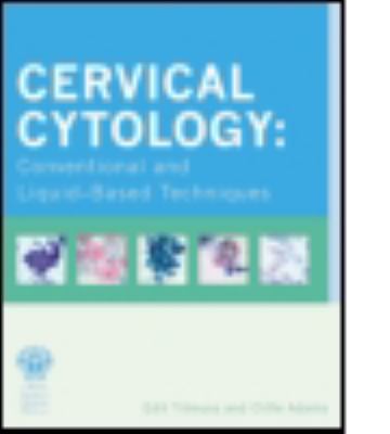 Cervical Cytology : Conventional and Liquid-Based