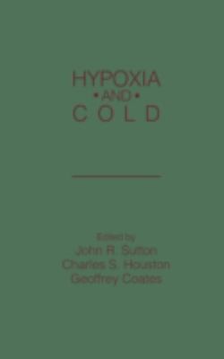 Hypoxia and Cold