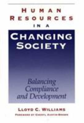 Human Resources in a Changing Society : Balancing Compliance and Development