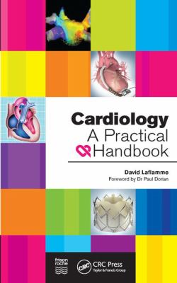 Cardiology : A Practical Handbook
